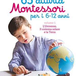 65 Attivit Montessori Per I 6 12 Anni Italiano Copertina Flessibile 20 Set 2018 0.jpg