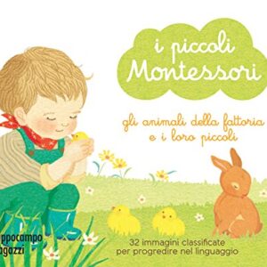 Gli Animali Della Fattoria E I Loro Piccoli I Piccoli Montessori Ediz A Colori Con 32 Carte Italiano Copertina Flessibile 28 Feb 2019 0.jpg