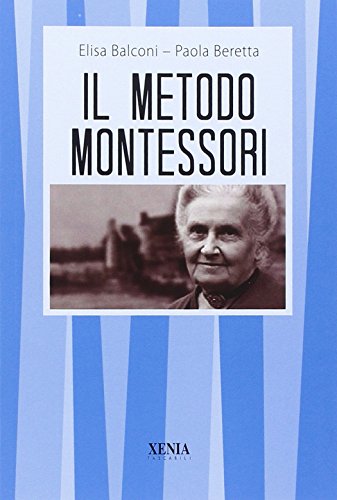 Il Metodo Montessori Italiano Copertina Flessibile 24 Set 2014 0.jpg