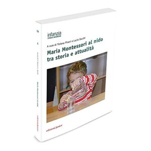 Maria Montessori Al Nido Tra Storia E Attualit Italiano Copertina Flessibile 1 Feb 2018 0.jpg