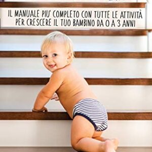 Metodo Montessori Il Manuale Pi Completo Con Tutte Le Attivit Per Crescere Il Tuo Bambino Da 0 A 3 Anni Italiano Copertina Flessibile 25 Dic 2019 0.jpg